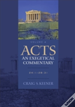 Capa do artigo Acts: An Exegetical Commentary Â€“ 24:1â€“28:31