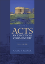 Acts: An Exegetical Commentary Â€“ 3:1â€“14:28 - Preview