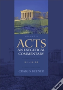 Capa do artigo Acts: An Exegetical Commentary Â€“ 3:1â€“14:28