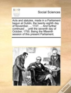 Capa do artigo Acts And Statutes, Made In A Parliament