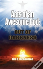 Acts Of An Awesome God