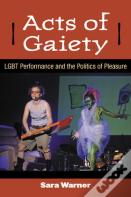 Acts Of Gaiety
