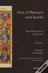 Acts Of Martyrs And Saints