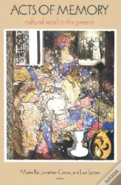 Capa do artigo Acts Of Memory - Cultural Recall In The Present