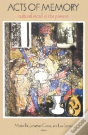 Capa do artigo Acts Of Memory - Cultural Recall In The Present