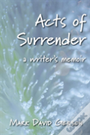 Acts Of Surrender