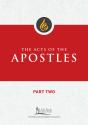 Acts Of The Apostles, Part Two - Preview