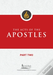 Acts Of The Apostles, Part Two