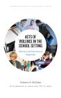 Acts Of Violence In The School Setting - Preview