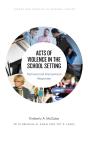 Acts Of Violence In The School Setting - Preview