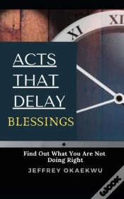 Capa do artigo Acts That Delay Blessings