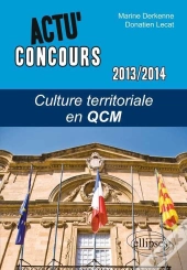 Actu' Concours : Culture Territoriale En Qcm 2013-2014