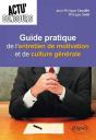 Actu' Concours : Guide Pratique De L'Entretien De Motivation Et De Culture Générale - Preview