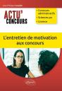 Actu' Concours : L'Entretien De Motivation Aux Concours - Preview