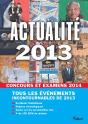 Actualité 2013 Pour Concours Et Examens 2014 - Preview