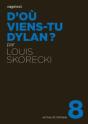 Actualite Critique Tome 8 : D'Où Viens-Tu Dylan ? - Preview