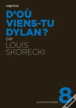 Capa do artigo Actualite Critique Tome 8 : D'Où Viens-Tu Dylan ?