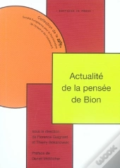 Actualité De La Penseé De Bion