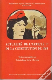 Actualité De L'Article 1er De La Constitution De 1958