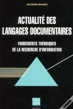 Capa do artigo Actualite Des Langages Documentaires Fondements Theoriques De La Recherche D'Information Coll Scienc