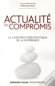 Capa do artigo Actualité Du Compromis ; La Construction Politique De La Différence
