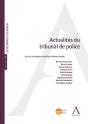 Actualités Du Tribunal De Police - Preview