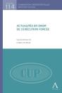 Actualités En Droit De L'Exécution Forcée - Preview