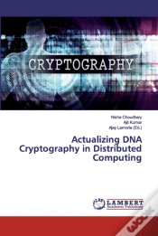 Capa do artigo Actualizing Dna Cryptography In Distributed Computing