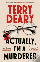 Actually, I'M A Murderer