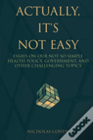 Actually, It'S Not Easy