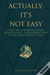 Actually, It'S Not Easy