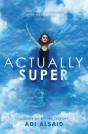 Actually Super - Preview