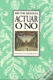 Capa do artigo Actuar O No  
