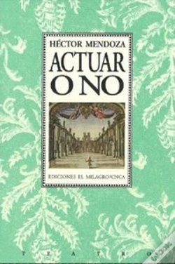 Capa do artigo Actuar O No  