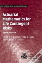 Actuarial Mathematics For Life Contingent Risks