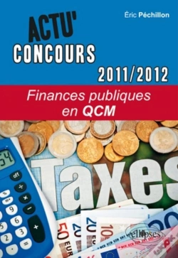 Capa do artigo Actu'Concours : Finances Publiques En Qcm (2011-2012)