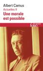Actuelles Tome 2 : Une Morale Est Possible - Preview