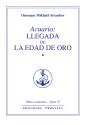 Acuario: Llegada De La Edad De Oro - Preview