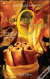 Açúcar e Canela