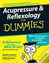Acupressure And Reflexology For Dummies