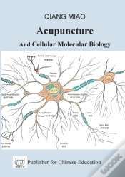 Capa do artigo Acupuncture And Cellular Molecular Biolo