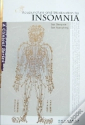 Acupuncture And Moxibustion For Insomnia