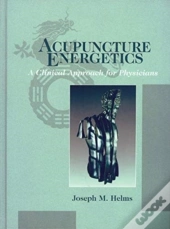 Acupuncture Energetics