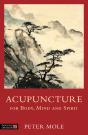 Acupuncture For Body, Mind And Spirit - Preview