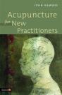 Acupuncture For New Practitioners - Preview