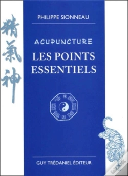 Capa do artigo Acupuncture ; Les Points Essentiels