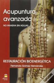 Capa do artigo Acupuntura Avanzada. No Avanzada Sin Agujas.