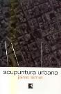 Acupuntura Urbana - Preview