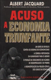 Capa do artigo Acuso a Economia Triunfante