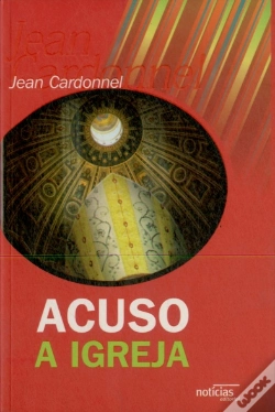 Capa do artigo Acuso a Igreja